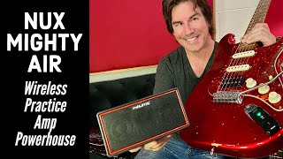 Video thumbnail for PRACTICE AMP POWERHOUSE... WIRELESS! Nux Mighty Air by Pete Thorn