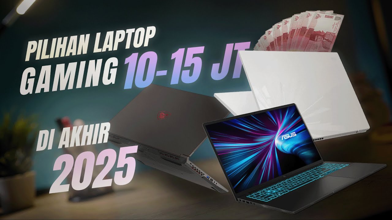 "KIAMAT" LAPTOP 2026? ⚠️ Pilihan Laptop Gaming 10-15 Juta Akhir Tahun 2025!