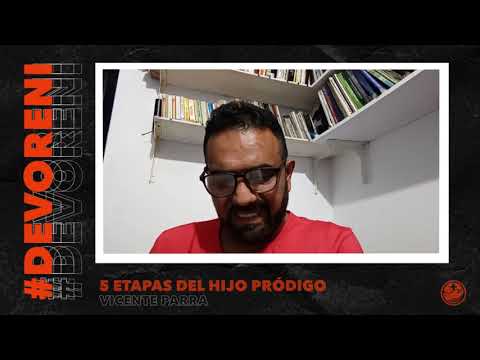 5 Etapas del Hijo Pródigo #DevoReni