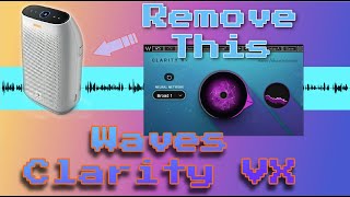 ▶ Waves Clarity VX - Get Clean Vocals - Perfect Plug-in For The Bedroom Producer 🔥🚒 Studio One 5.5