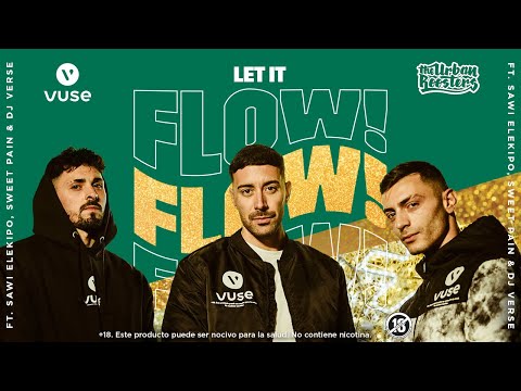 Sweetpain x Sawi Elekipo - LET IT FLOW | VUSE x UR (Prod. Verse)
