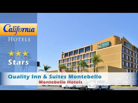Quality Inn & Suites Montebello, Montebello Hotels - California