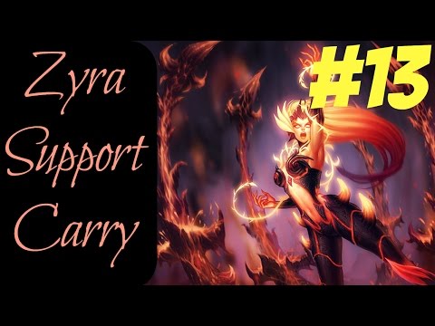 How to Carry as Zyra #13 -- Only Support to Diamond Series -- League of Legends