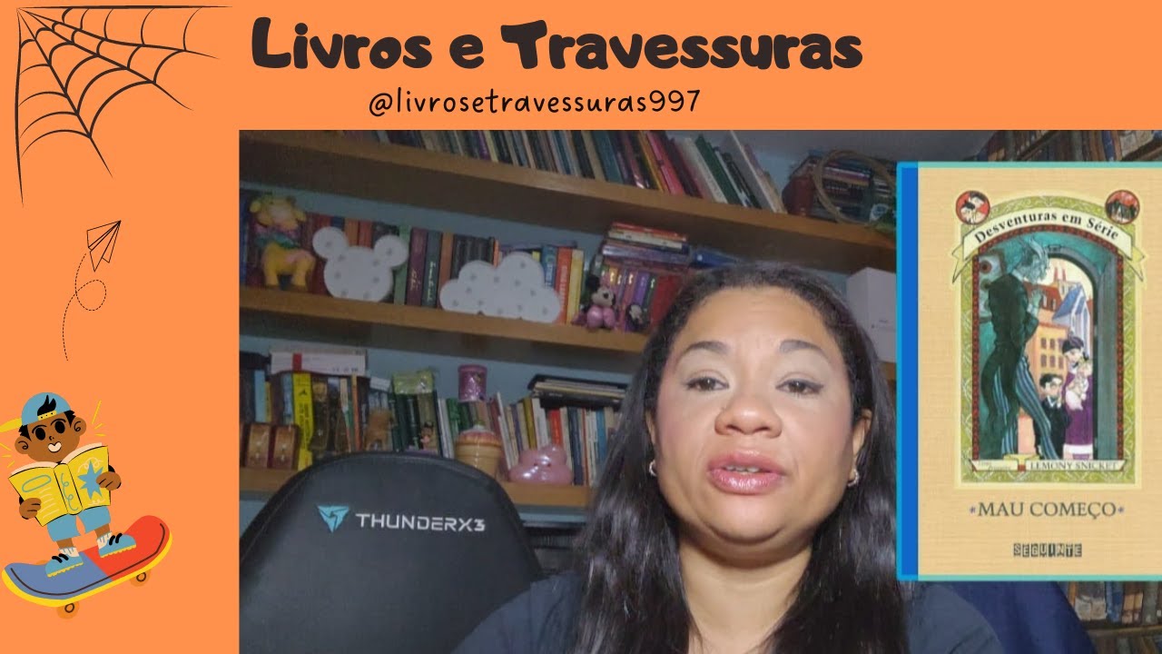 Resenha: Mau começo - desventuras em série   Autor: Lemony Snicket