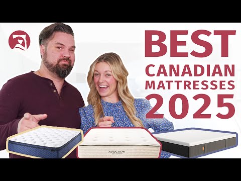 Best Canadian Mattresses 2025 - Our Top 7 Picks!