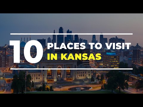 Top 10 Places to Visit in Kansas That You Didn't Know About (USA Travel Guide)