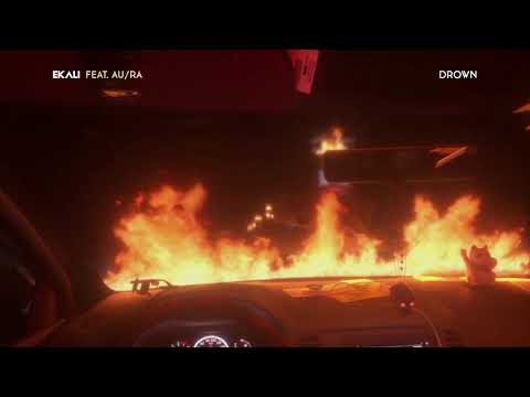 Ekali - Drown (feat. Au/Ra) [Official Audio]