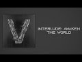 WayV (威神V) - Interlude: Awaken The World (Slow Version)
