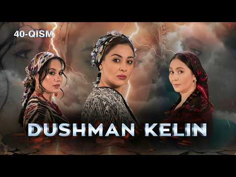 Dushman kelin 40-qism
