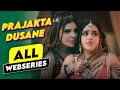 Prajakta Dusane All Bold Webseries Names Ullu Atrangi Alt Balaji