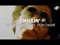 Tego Calderón - Chillin' ft. Don Omar (Letra) | SONGBOOK