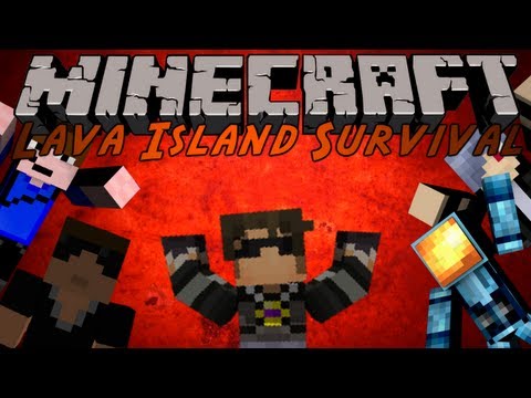 Minecraft : Lava Island Survival 1 /w Friends!