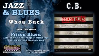 C.B. - Whoa Buck