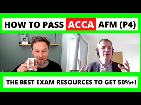 How to pass your ACCA AFM (P4) exam - Top tutor tips and the best resources to help pass your exam!