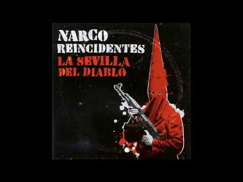NARCO & REINCIDENTES