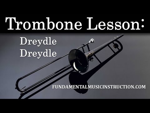 Learn How To Play The TROMBONE | Lesson: Dreydle Dreydle