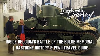 Inside Belgium’s Battle of the Bulge Memorial | Bastogne History & WWII Travel Guide