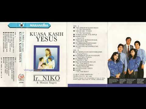 Full Album: KUASA KASIH YESUS - Ir. Niko & Mission Singers (1989)