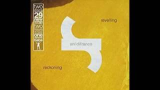 Ani Di Franco - So What