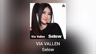 Download lagu Via Vallen - Selow mp3