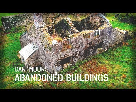 Dartmoor : Abandoned Buildings Part 1