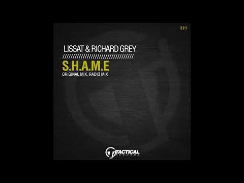 TR221 Lissat & Richard Grey -  S.H.A.M.E  (Original Mix)