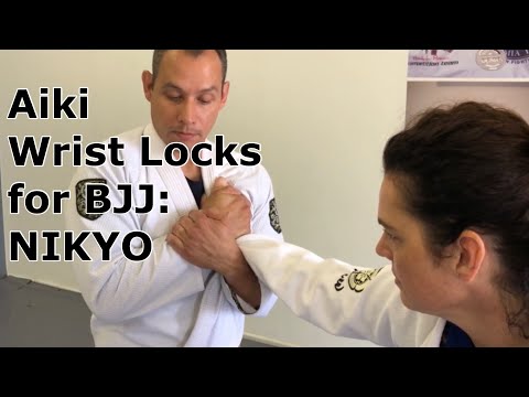 Aiki Wrist Locks for BJJ: Nikyo