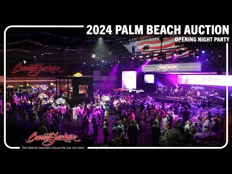 2024 Palm Beach Auction Opening Night Party - BARRETT-JACKSON 2024 PALM BEACH
