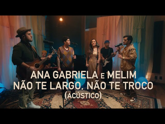 Download  Não Te Largo, Não Te Troco (feat. Melim) - Ana Gabriela