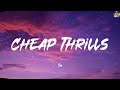 Cheap Thrills Sia Lyrics Justin Bieber DJ Snake Shawn Mendes