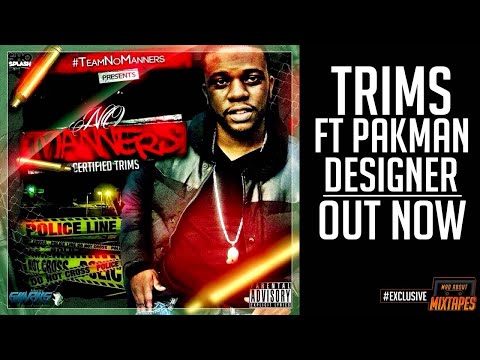 Trims Ft Pak-Man - Designer #MadExclusive