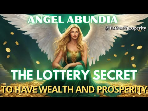 THE SECRET OF THE LOTTERY PRAYER TO ANGEL ABUNDIA TO ATTRACT WEALTH AND PROSPERITY 100% EFFECTIVE