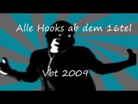 Vbt 2009! Alle Hooks ab dem 16tel!