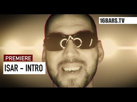 ISAR - Intro // prod. by B-LASH (16BARS.TV PREMIERE)
