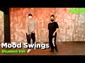 THEY - Mood Swings /  Choreo BY PATT X DOPE K Student Ver.