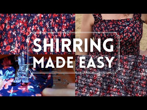 My Top 5 Tips for Shirring - Basics of How to Shirr - Loading Shirring Elastic in Different Machines