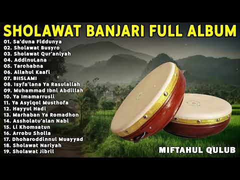 Sholawat Pelancar Segala Urusan || Sa'duna Fiddunya, Sholawat Jibril | Sholawat Banjari Full Album