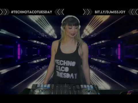 DJ MISS JOY X TECHNO TACO TUESDAY 06/09/2020