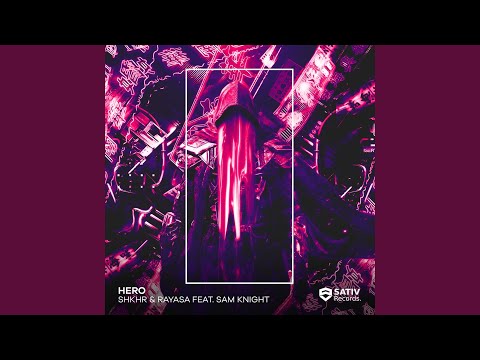 Hero (feat. Sam Knight)