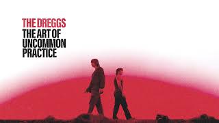 The Dreggs Music