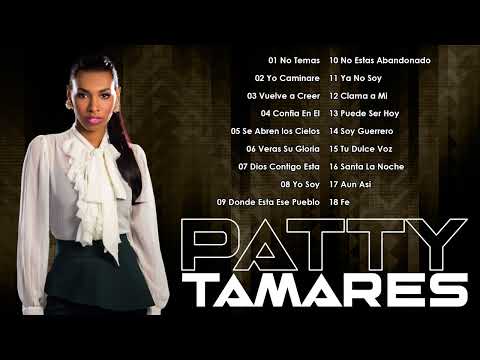 Álbum Completo Patty Tamares Con Melodías Religiosas Eternas Que Enamoran Fans