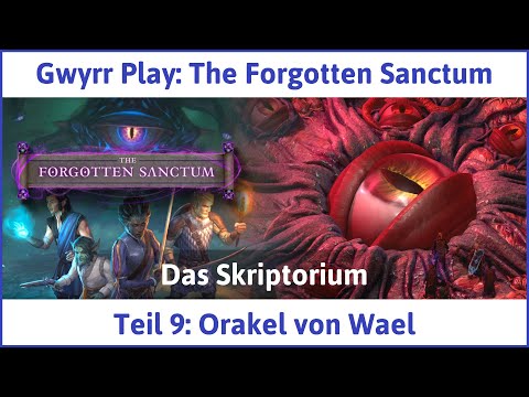 Pillars of Eternity 2: The Forgotten Sanctum deutsch Teil 9 - Orakel von Wael Let's Play