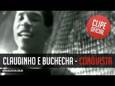Claudinho e Buchecha - Conquista (Clipe Oficial)