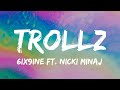 6ix9ine Nicki Minaj Trollz Lyrics 6ix9ine Trollz Lyrics 6ix9ine New Song