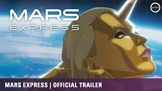 MARS EXPRESS trailer