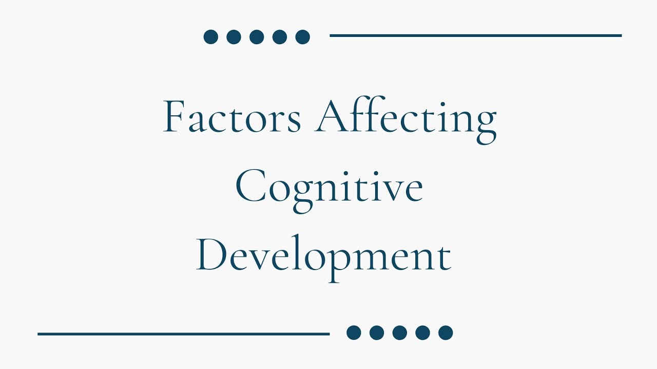 Factors Affecting Cognitive Development (Science Majors)