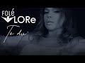 Lore - Te Du (Official Music Video)