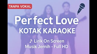 Download lagu 🎤 Kotak – Perfect Love | Karaoke Tanpa Vokal 🎶 Lirik Full HD | Musik Jernih | Nyanyi Bareng Yuk! mp3 Download lagu 🎤 Kotak – Perfect Love | Karaoke Tanpa Vokal 🎶 Lirik Full HD | Musik Jernih | Nyanyi Bareng Yuk! mp3
