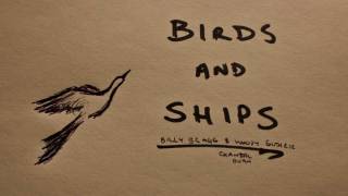 Birds and Ships (Billy Bragg, Woody Guthrie & Natalie Merchant Cover - Chantal D)
