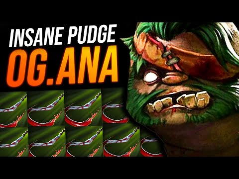 He Won TI For A Reason!!! OG.Ana Pudge INSANE 22 Min END GAME | Pudge Official